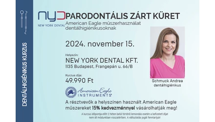 Kurzus - Parodontális zárt küret American Eagle műszerhasználat dentálhigiénikusoknak 2024.11.15.