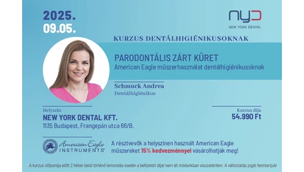 Kurzus - Parodontális zárt küret American Eagle műszerhasználat dentálhigiénikusoknak 2025.09.05