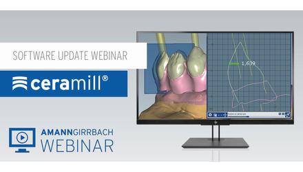 Amann Girrbach Ceramill Software Update Webinar